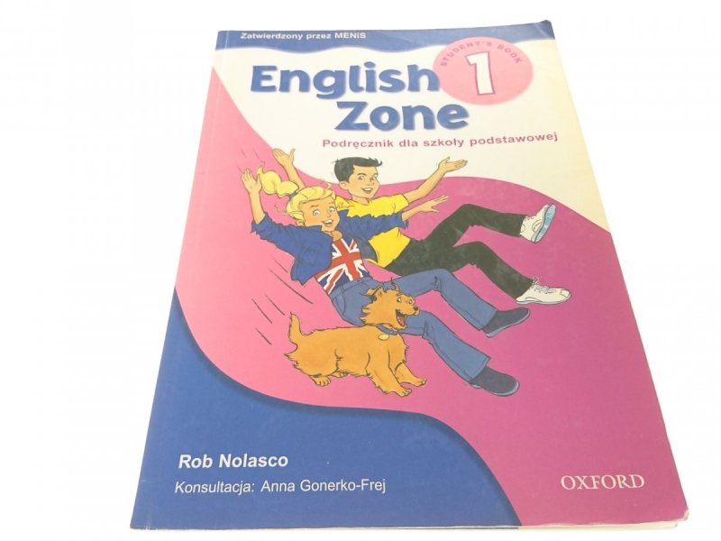 ENGLISH ZONE 1 PODRĘCZNIK - Rob Nolasco (2003)