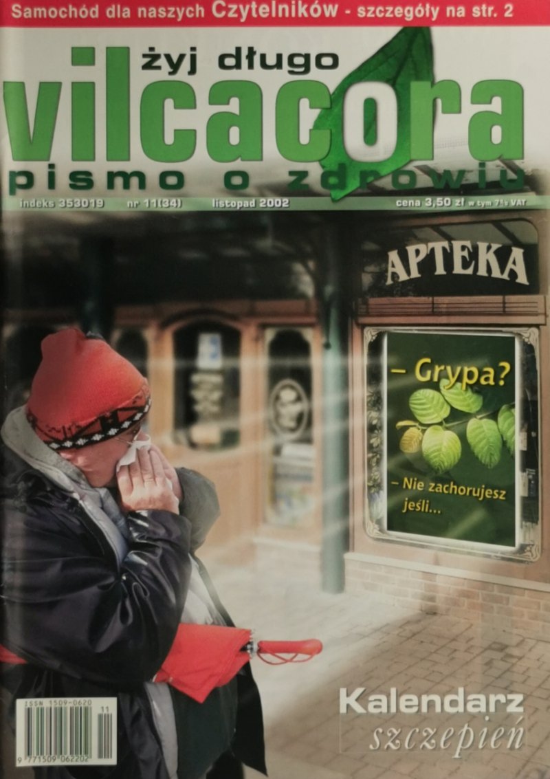 ŻYJ DŁUGO VILCACORA NR 11 (34) LISTOPAD 2002