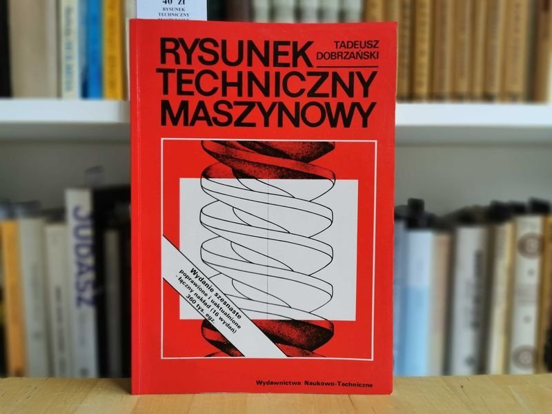 Rysunek techniczny maszynowy - Tadeusz Dobrzański