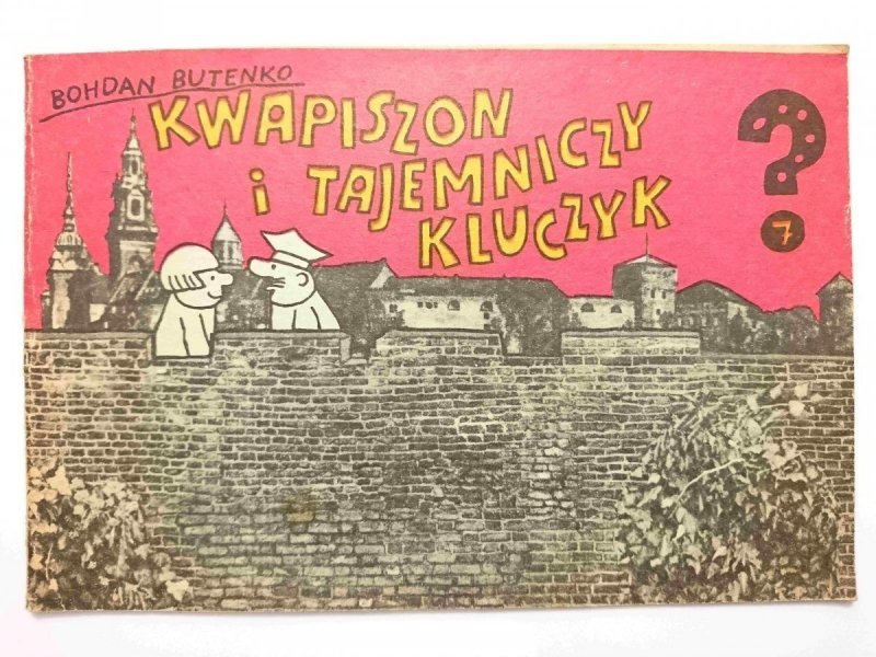 KWAPISZON I TAJEMNICZY KLUCZYK - Bohdan Butenko 1980