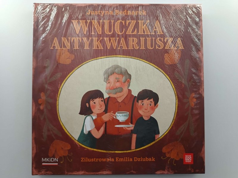WNUCZKA ANTYKWARIUSZA - Justyna Bednarek