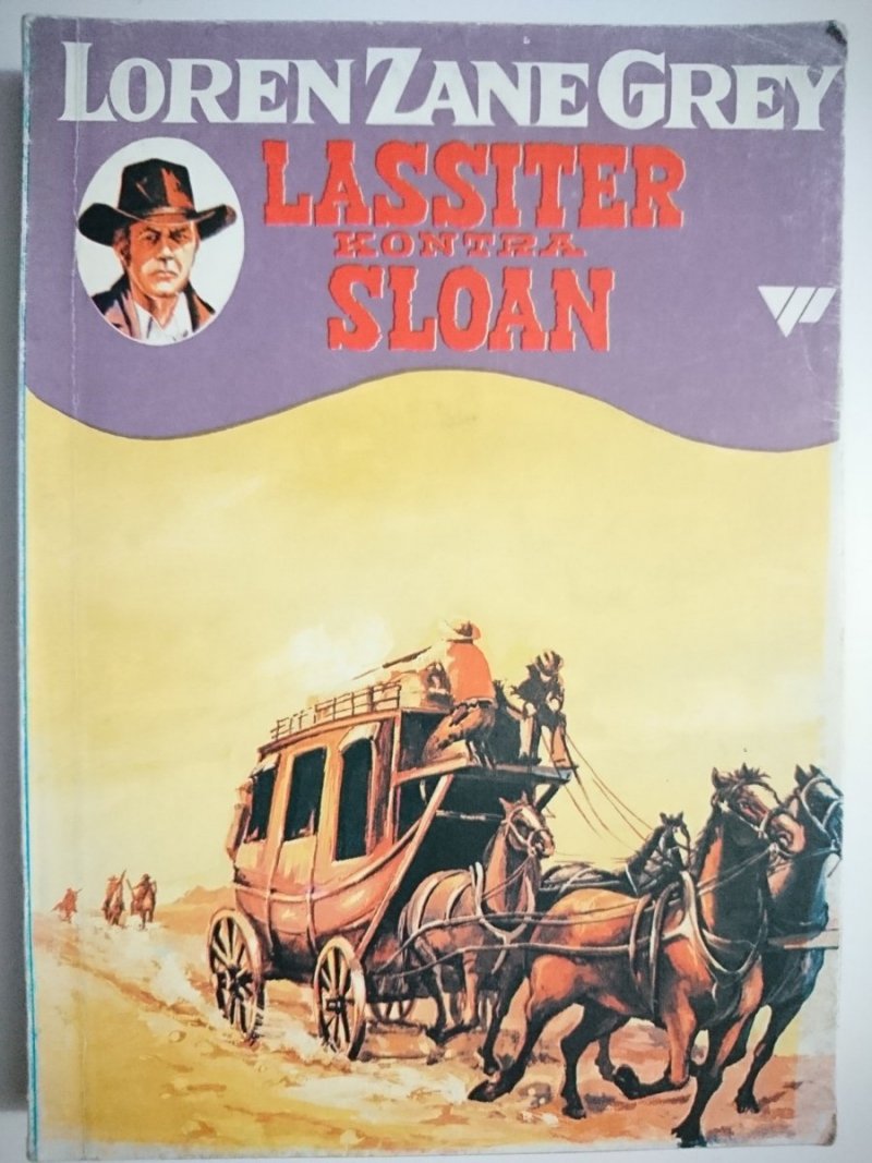 LASSITER KONTRA SLOAN - Loren Zane Grey 1991