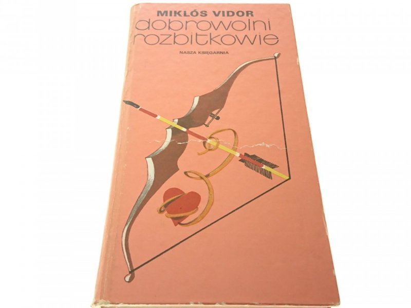 DOBROWOLNI ROZBITKOWIE - MIKLÓS VIDOR