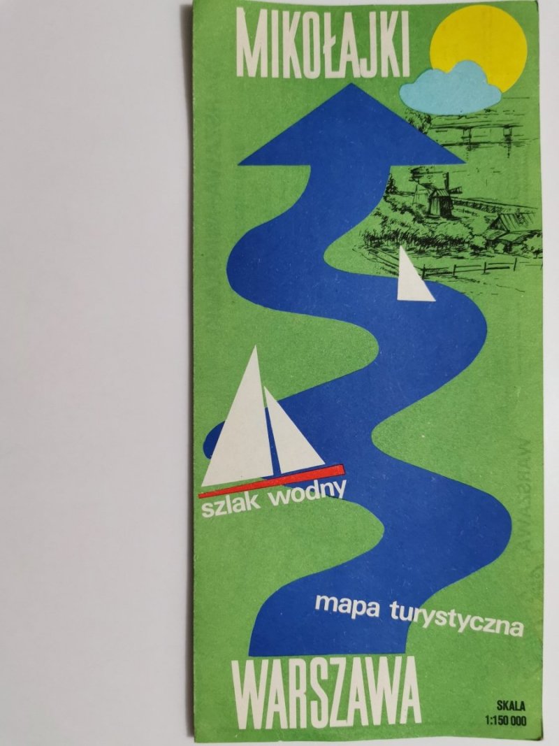WARSZAWA – MIKOŁAJKI. SZLAK WODNY. MAPA TURYSTYCZNA 1: 150 000 