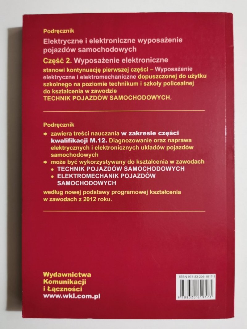 ELEKTRYCZNE I ELEKTRONICZNE WYPOSAŻENIE POJAZDÓW SAMOCHODOWYCH 2 WYPOSAŻENIE ELEKTRONICZNE 