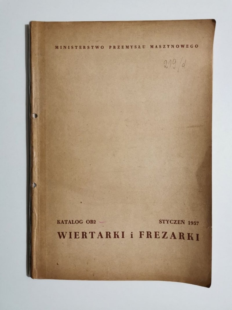 WIERTARKI I FREZARKI KATALOG OB2 STYCZEŃ 1957