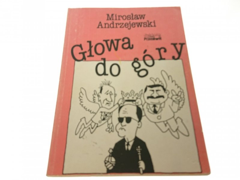 GŁOWA DO GÓRY - Mirosław Andrzejewski (1990)
