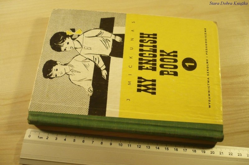 MY ENGLISH BOOK 1 - Jan Mickunas (1980)