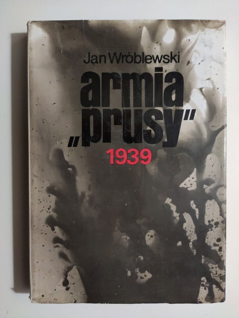 ARMIA PRUSY 1939 - Jan Wróblewski