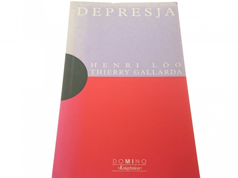 DEPRESJA - Henri Lóo, Thierry Gallarda 1999