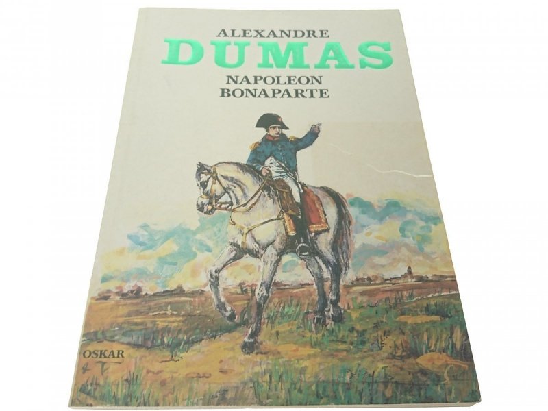 NAPOLEON BONAPARTE - Alexandre Dumas 1991