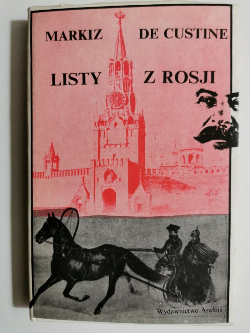 LISTY Z ROSJI - Markiz De Custine