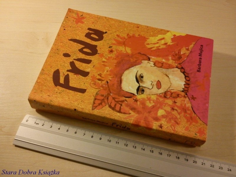FRIDA - Barbara Mujica (2004)