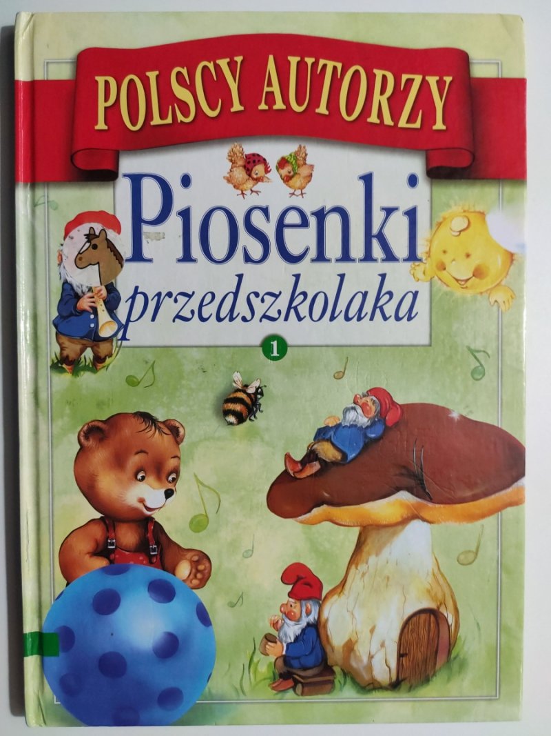 PIOSENKI PRZEDSZKOLAKA 1