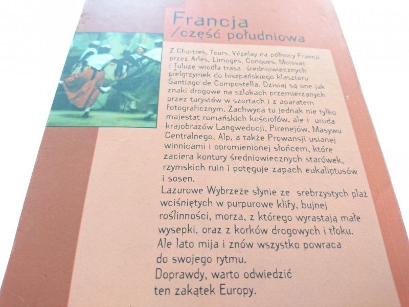 FRANCJA. CZĘŚĆ POŁUDNIOWA. PRAKTYCZNY PRZEWODNIK