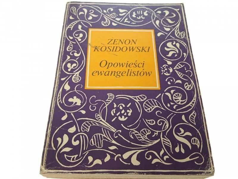 OPOWIEŚCI EWANGELISTÓW - Zenon Kosidowski (1983)