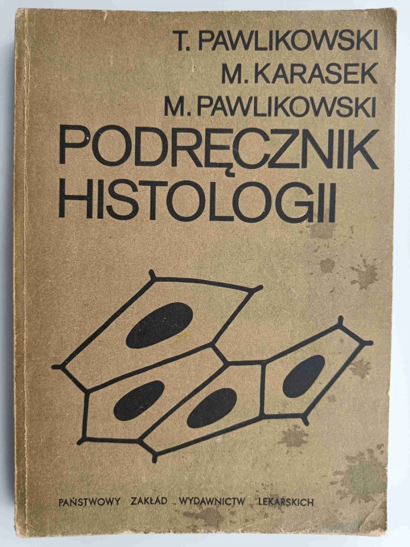 PODRĘCZNIK HISTOLOGII