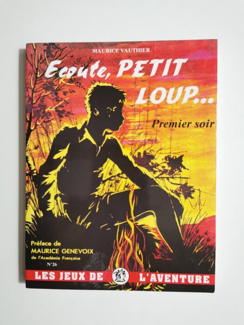 ECOUTE, PETIT LOUP... PREMIER SOIR - Maurice Vauthier 1994