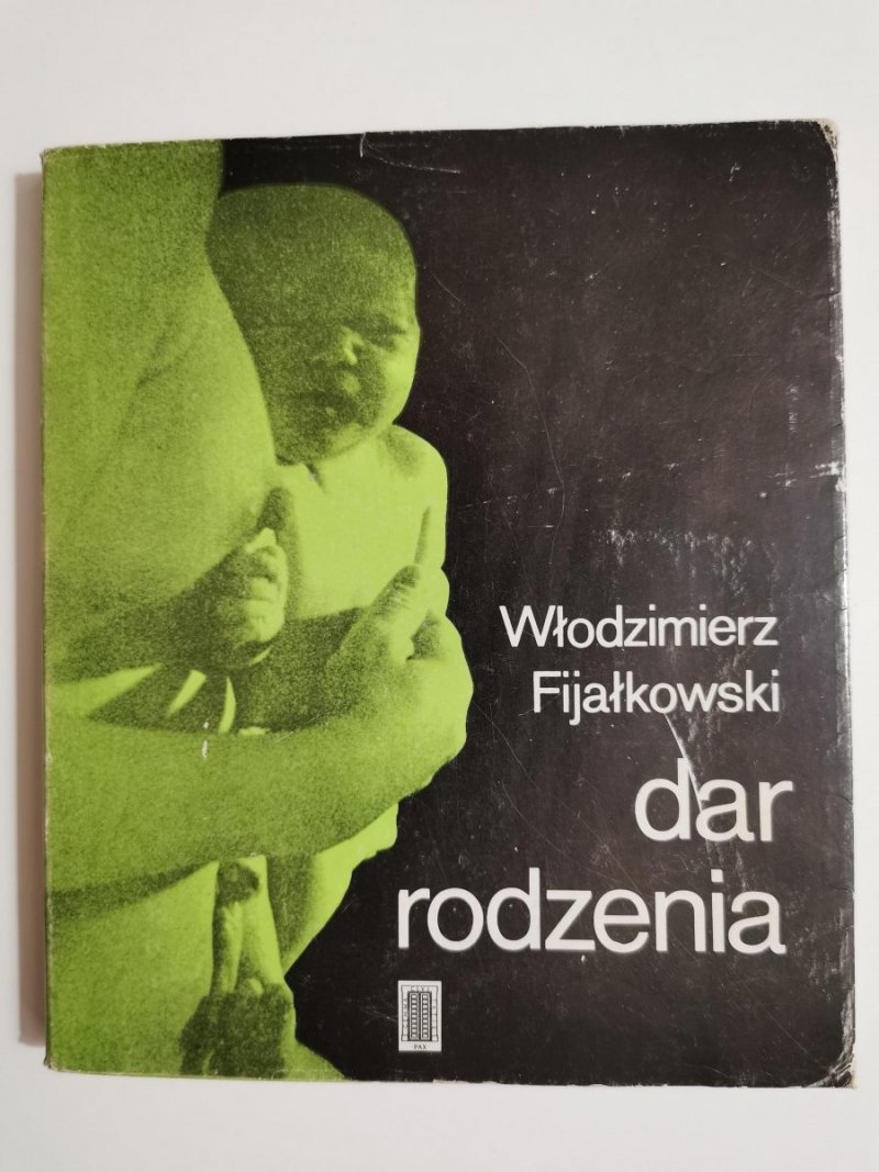 DAR RODZENIA - Włodzimierz Fijałkowski 1988