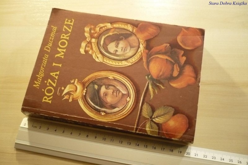 RÓŻA I MORZE TOM 2 ** M. Duczmal (1987)