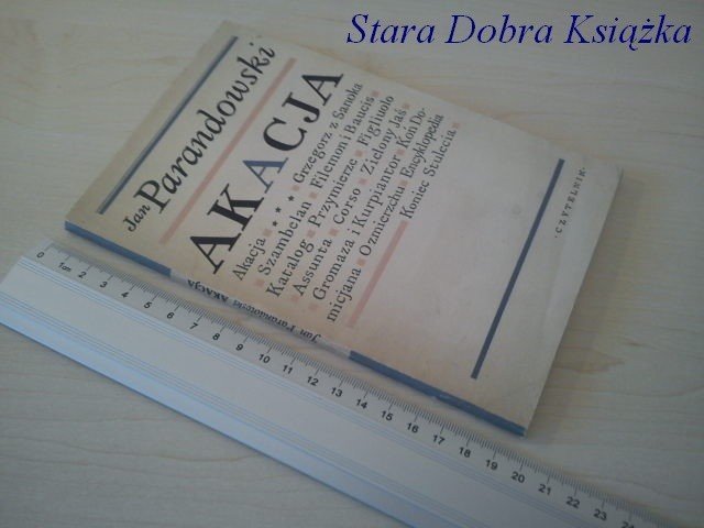 AKACJA - Jan Parandowski