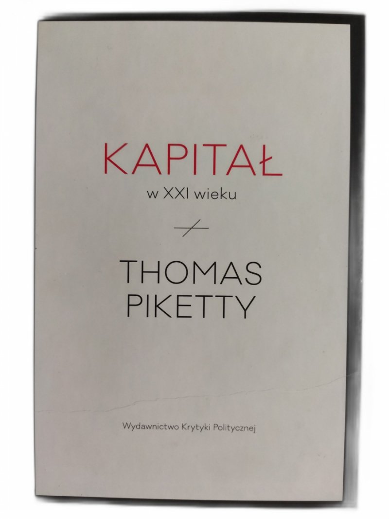 KAPITAŁ W XXI WIEKU - Thomas Piketty