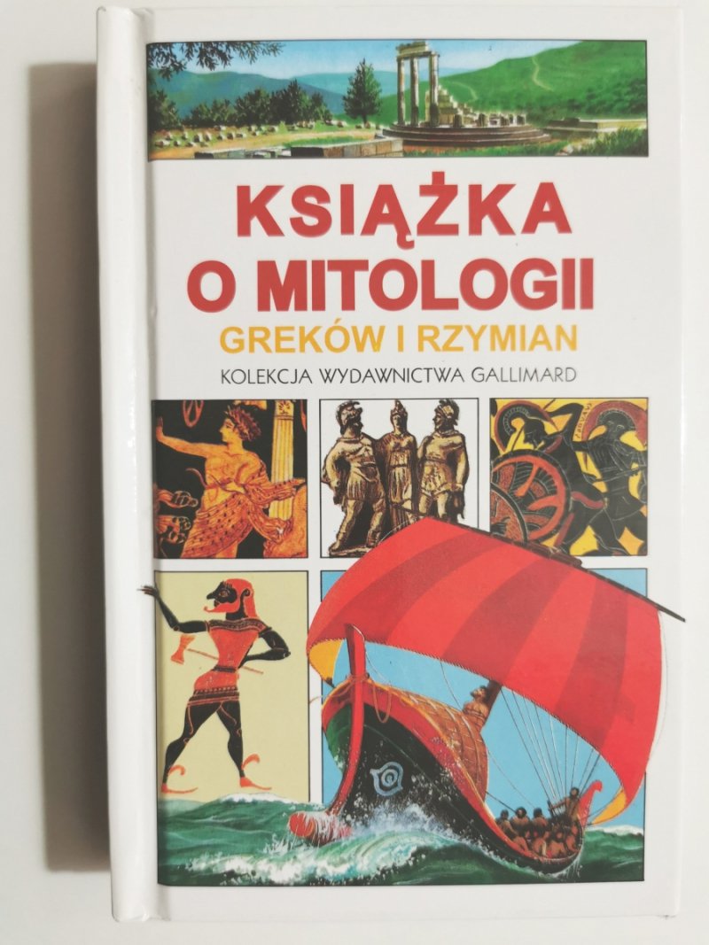 KSIĄŻKA O MITOLOGII GREKÓW I RZYMIAN - tł. Ewa Ziółkowska