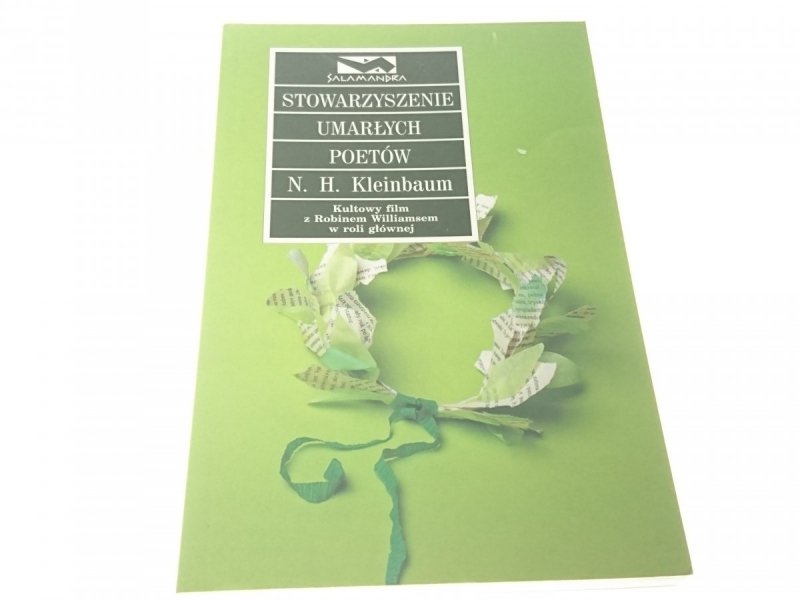 STOWARZYSZENIE UMARŁYCH POETÓW - Kleinbaum 2009
