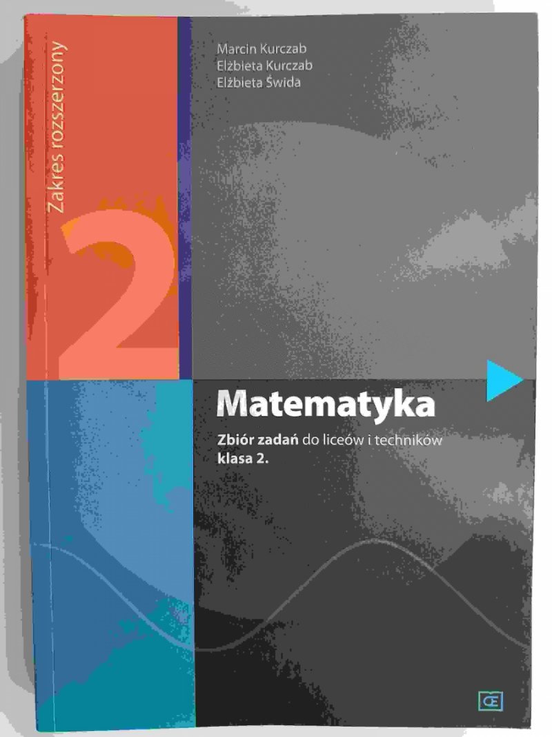 MATEMATYKA 2 ZBIÓR ZADAŃ P. R. - Marcin Kurczab