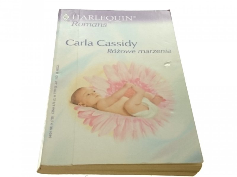 RÓŻOWE MARZENIA - Carla Cassidy (2004)