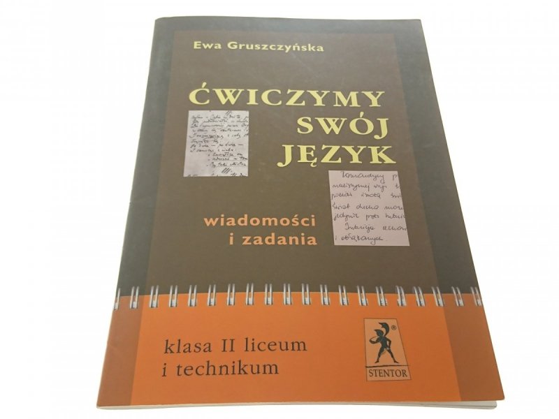 ĆWICZYMY SWÓJ JĘZYK II - Ewa Gruszczyńska (2003)