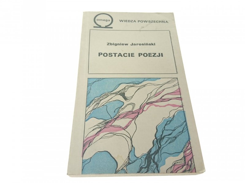 POSTACIE POEZJI - Zbigniew Jarosiński (1985)