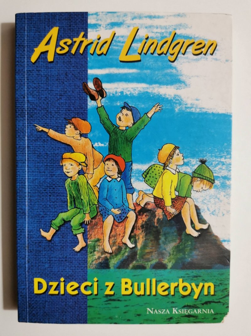 DZIECI Z BULLERBYN - Astrid Lindgren
