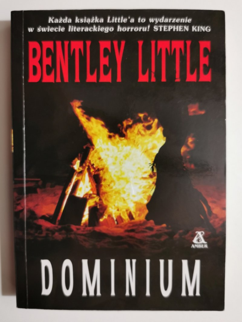 DOMINIUM - Bentley Little