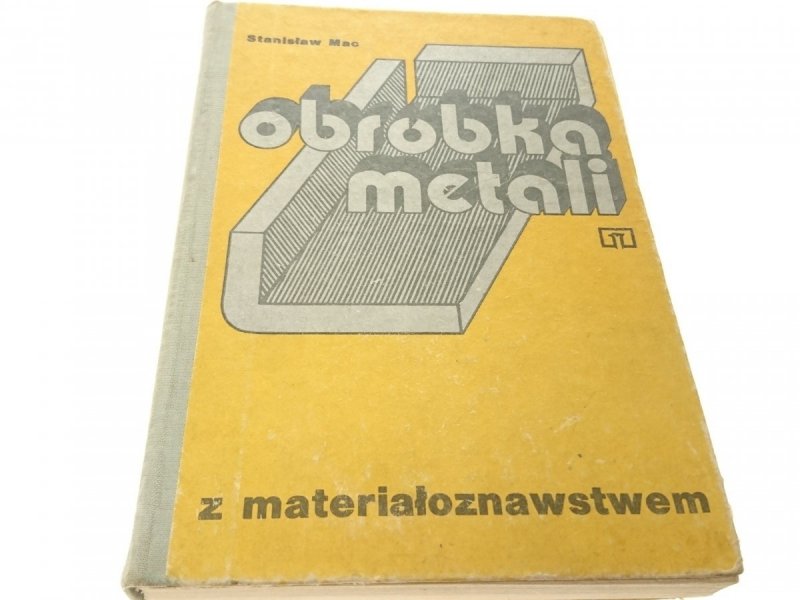 OBRÓBKA METALI Z MATERIAŁOZNAWSTWEM - Mac 1977