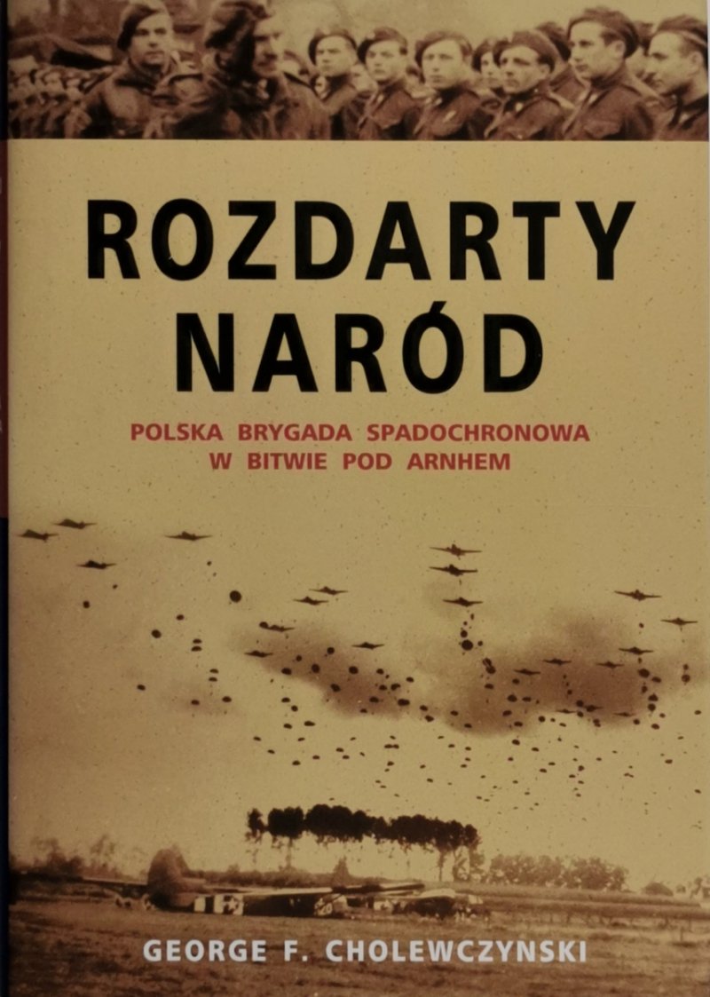ROZDARTY NARÓD - George F. Cholewczynski