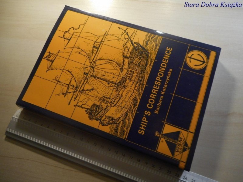SHIP'S CORRESPONDENCE - Barbara Katarzyńska