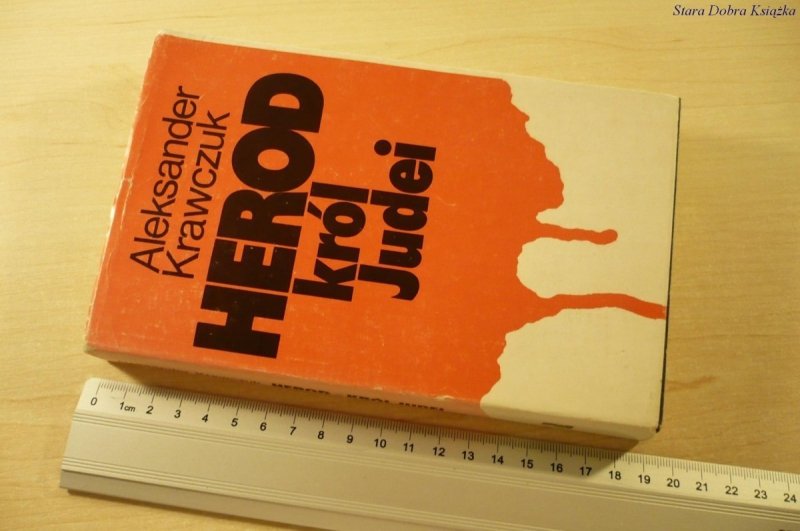 HEROD KRÓL JUDEI - Aleksander Krawczuk (II 1985)