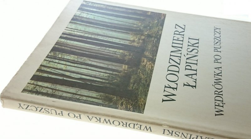 WĘDRÓWKA PO PUSZCZY - Włodzimierz Łapiński (1986)