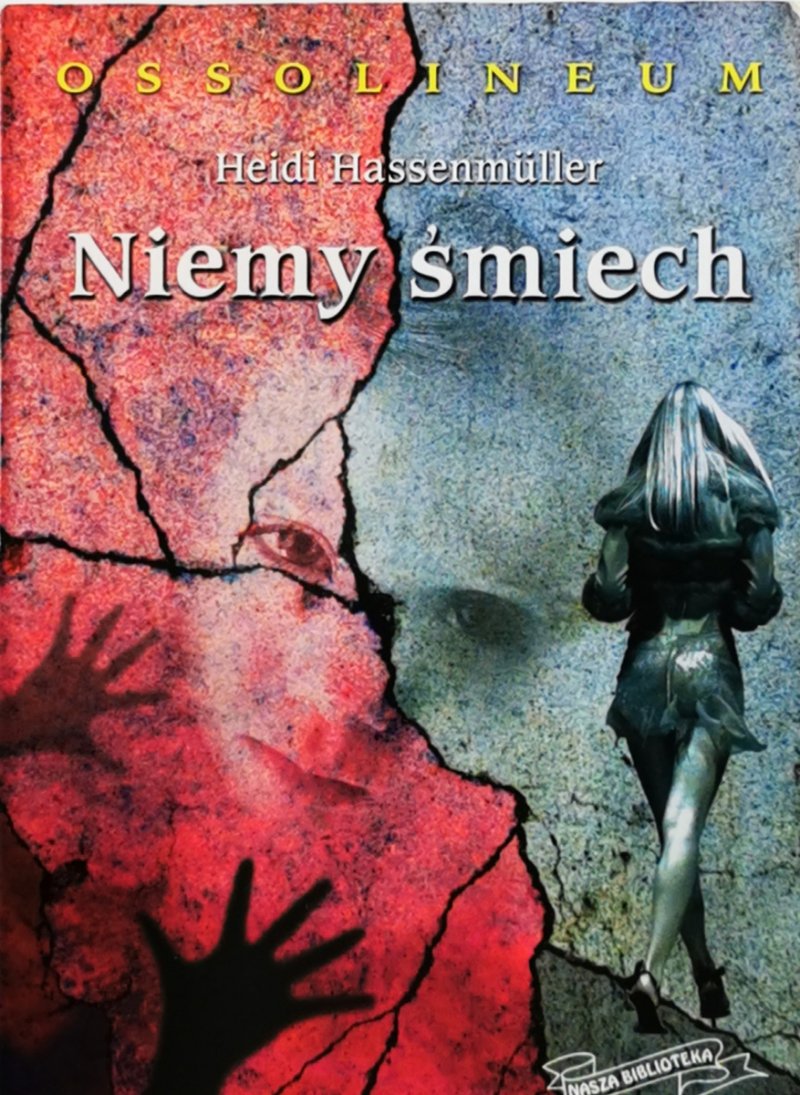 NIEMY ŚMIECH - Heidi Hassenmüller