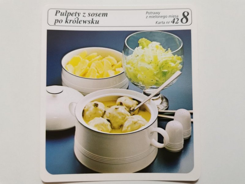 KARTA KULINARNA NR. 42 PULPETY Z SOSEM PO KRÓLEWSKU