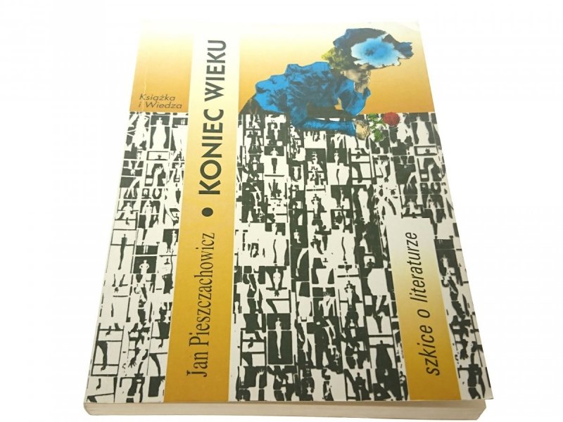 KONIEC WIEKU - Jan Pieszczachowicz 1994