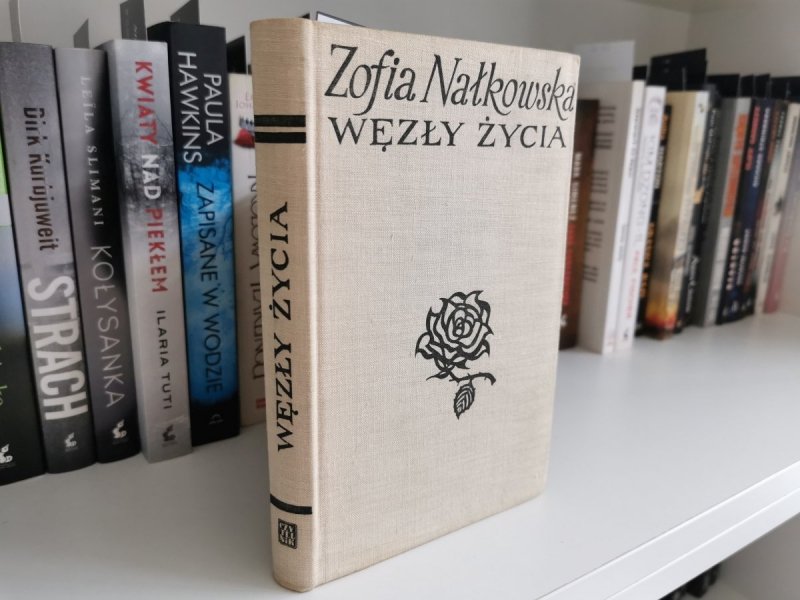 WĘZŁY ŻYCIA - Zofia Nałkowska