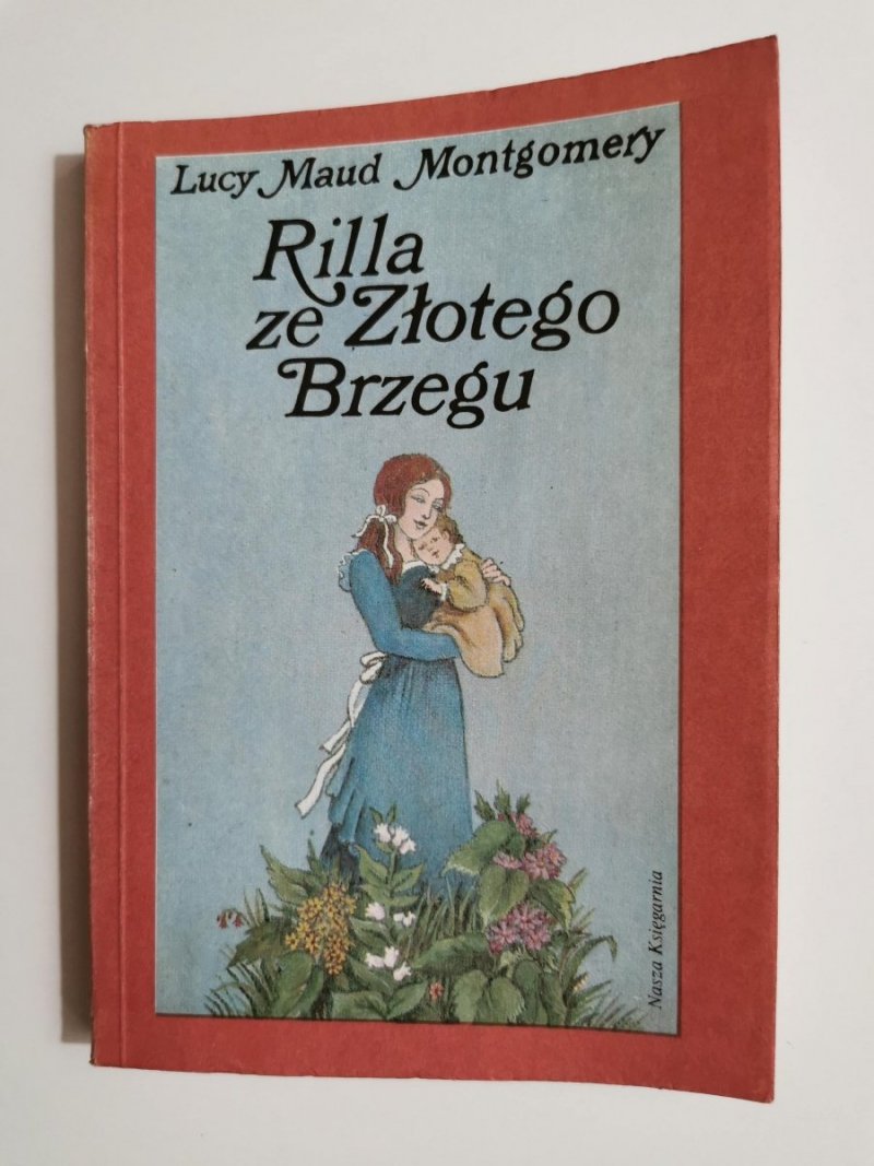 RILLA ZE ZŁOTEGO BRZEGU - Lucy Maud Montgomery 1990