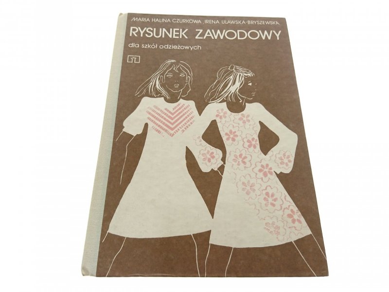 RYSUNEK ZAWODOWY DLA SZKÓŁ ODZIEŻOWYCH - Czurkowa