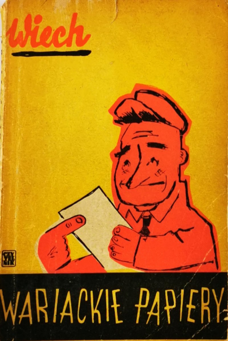 WARIACKIE PAPIERY - Wiech