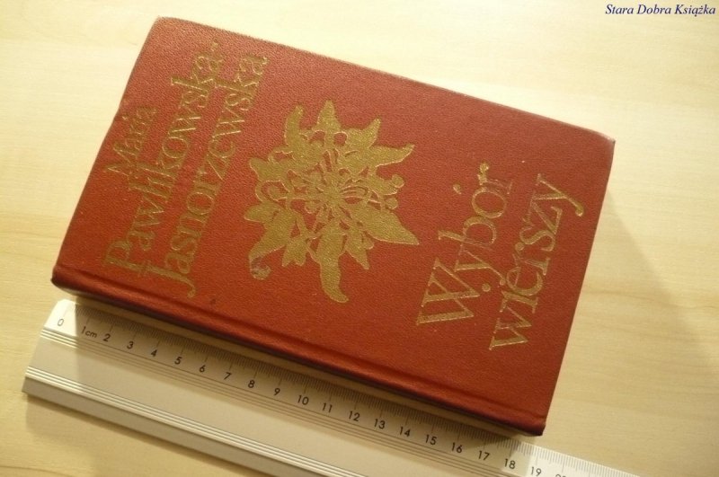 WYBÓR WIERSZY Maria Pawlikowska-Jasnorzewska 1978