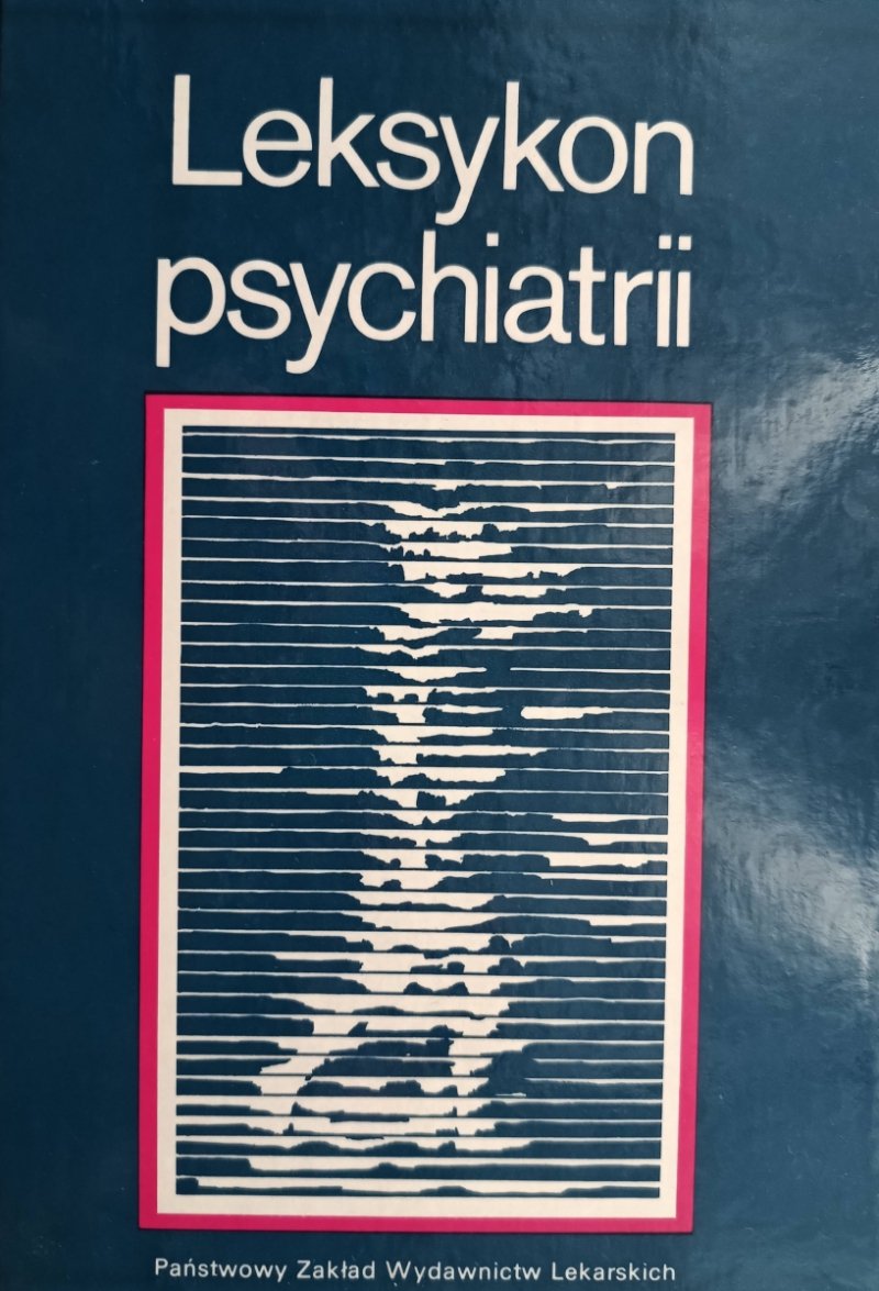 LEKSYKON PSYCHIATRII