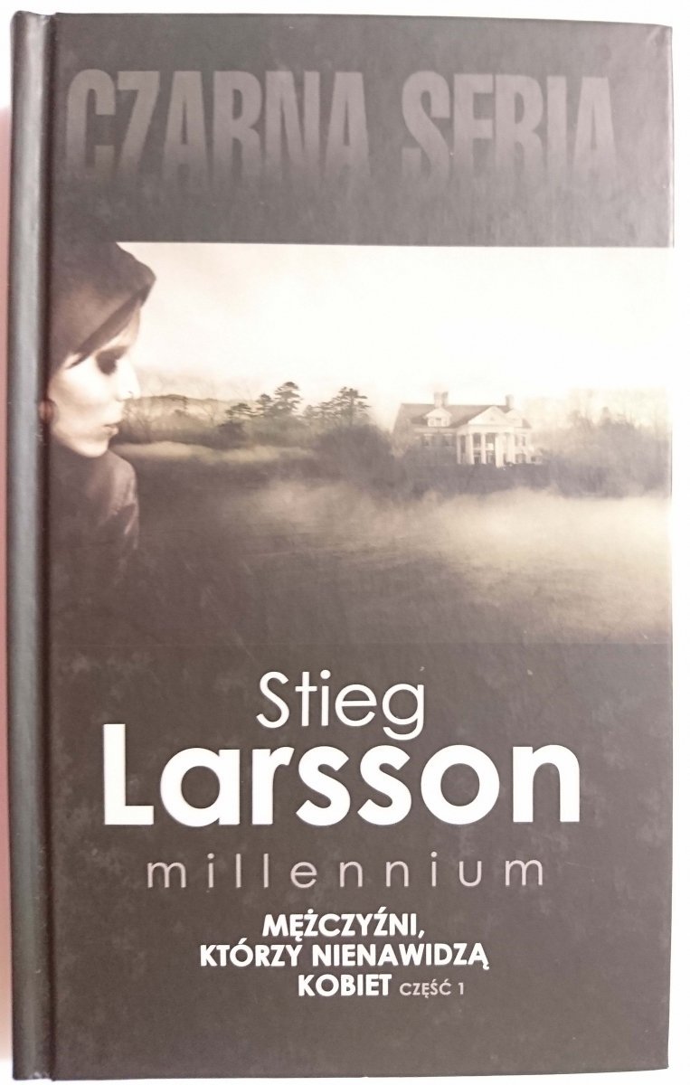 MĘŻCZYŹNI, KTÓRZY NIENAWIDZĄ KOBIET CZĘŚĆ 1 - Stieg Larsson 2014