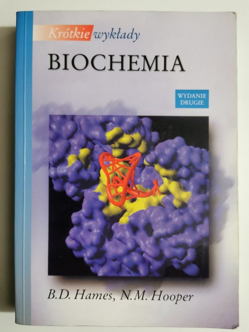 KRÓTKIE WYKŁADY. BIOCHEMIA - B.D. Hames